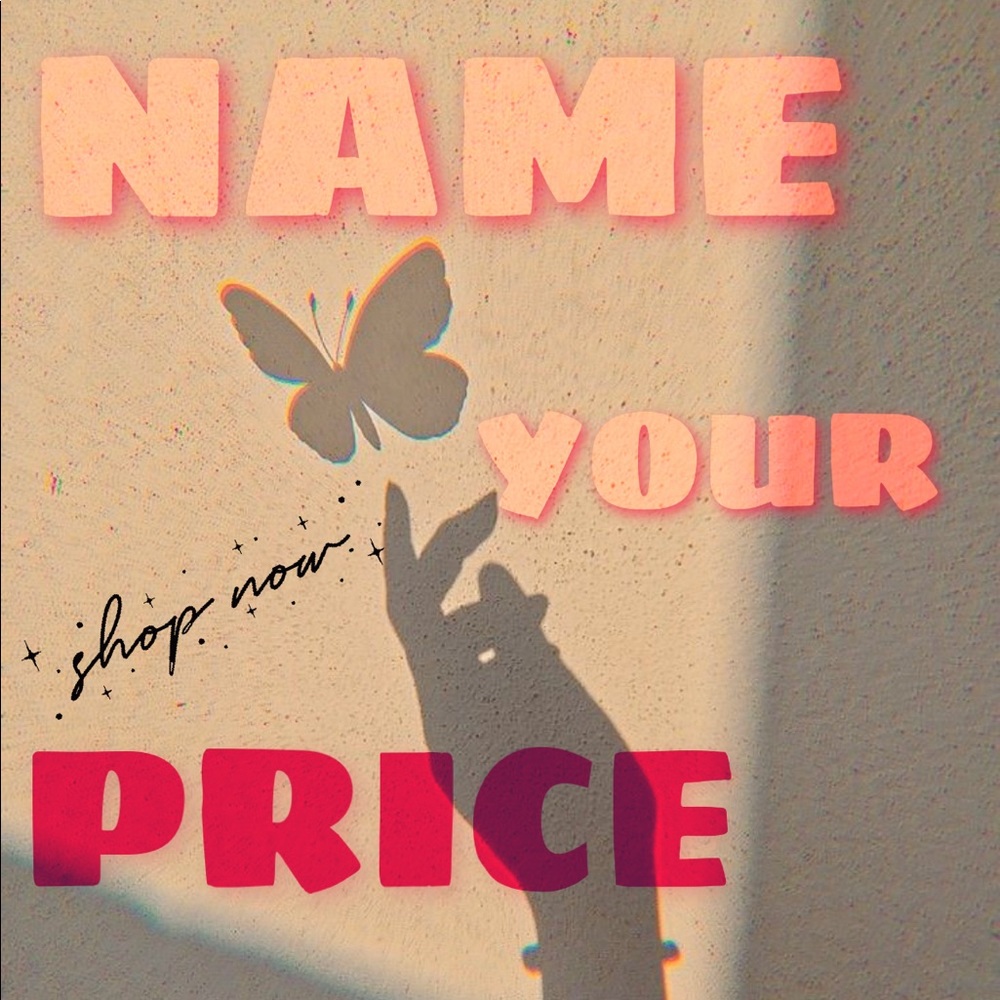 💌NAME YOUR PRICE ❣️❣️❣️